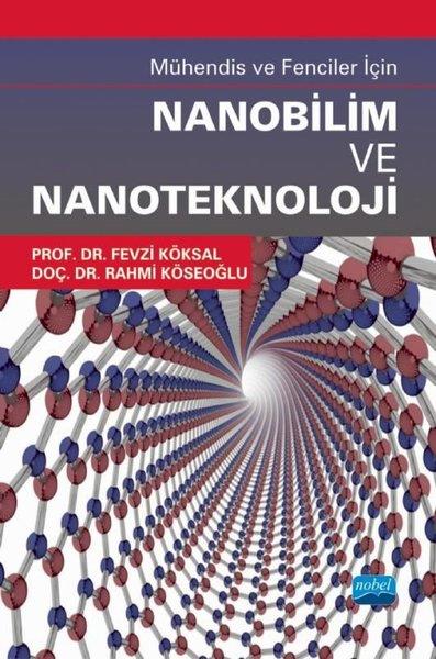 Fevzi KöksalDigerMühendis ve Fenciler İçin Nanobilim ve Nanoteknoloji