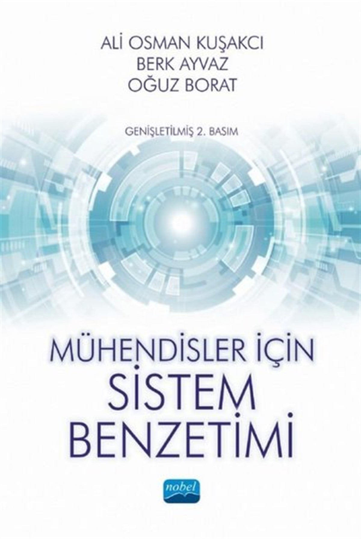 Ali Osman KuşakcıEğitimMühendisler için Sistem Benzetimi