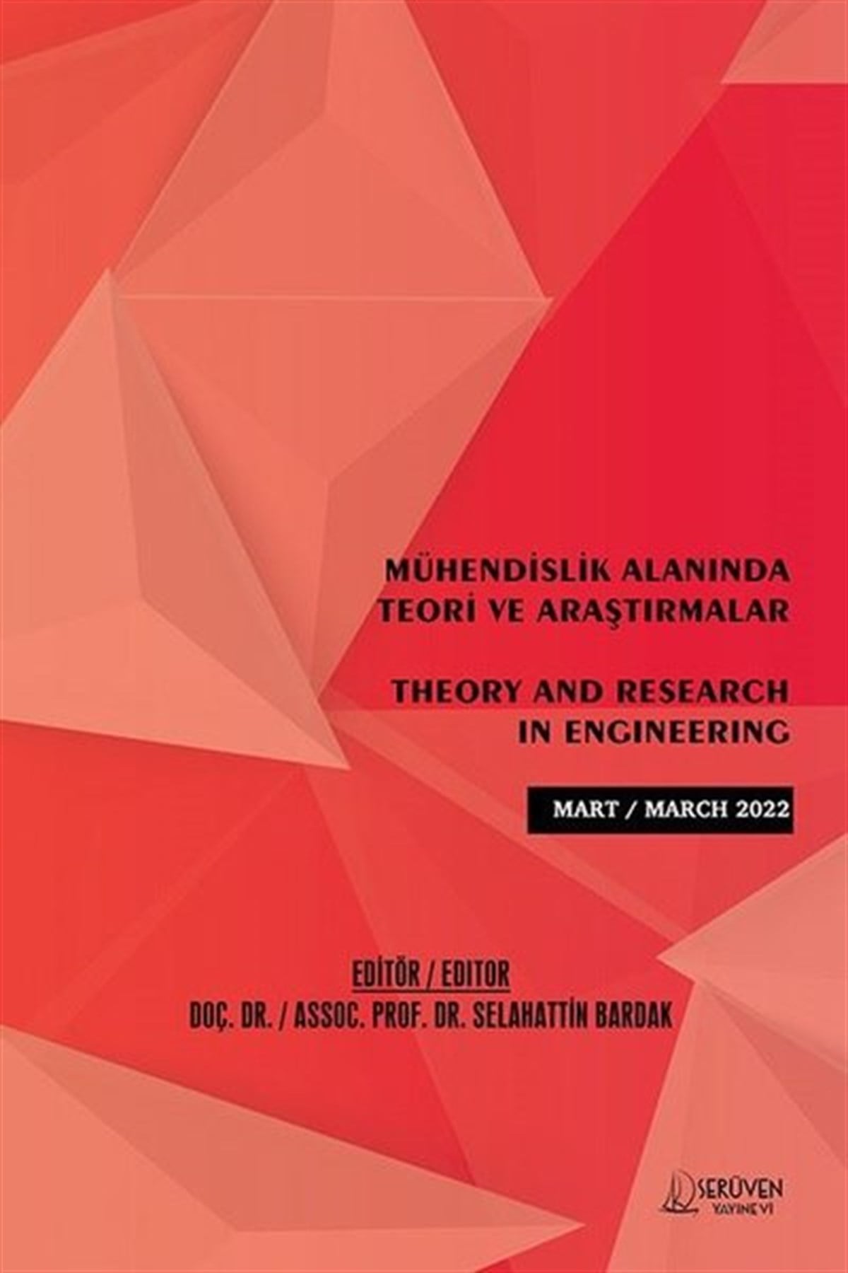 KolektifEğitimMühendislik Alanında Teori ve Araştırmalar - Mart 2022