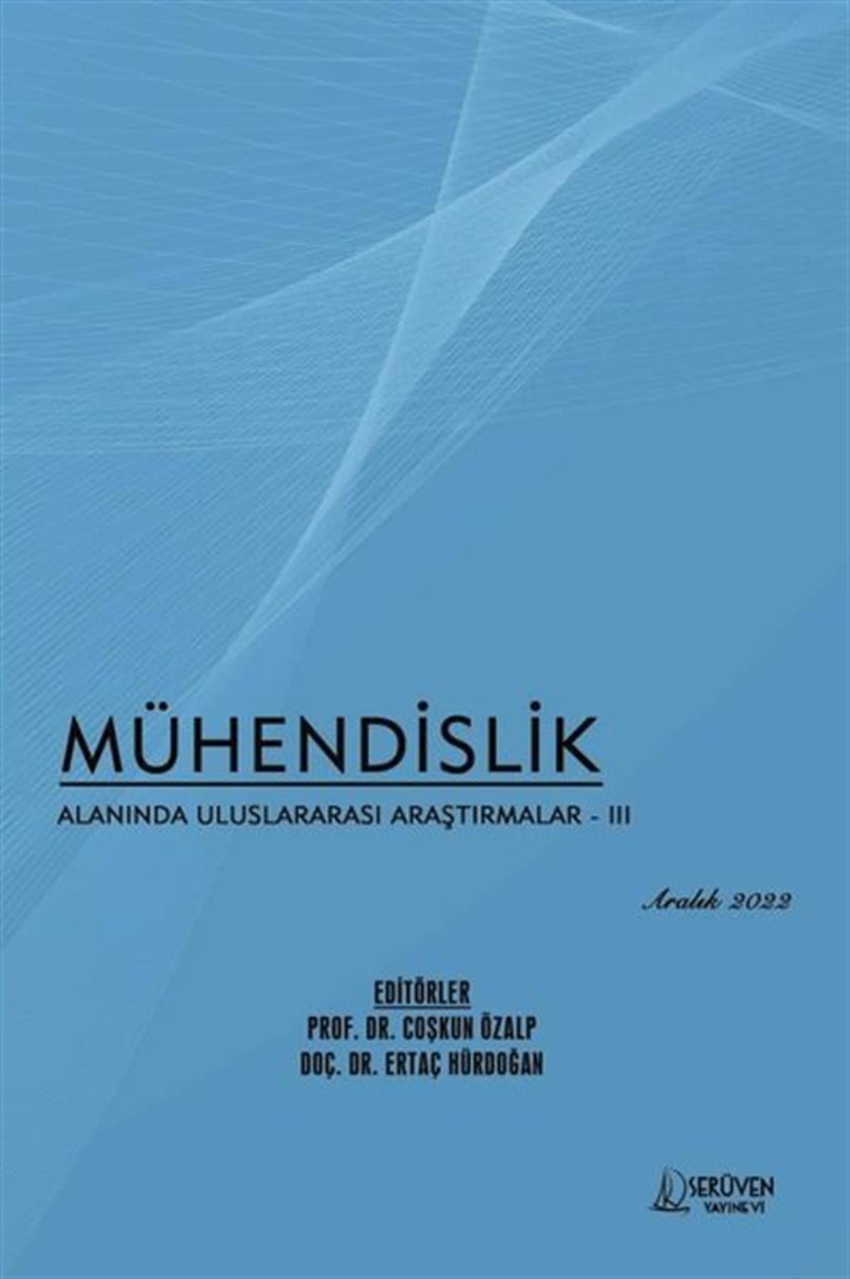 KolektifBilim - Teknik - MühendislikMühendislik Alanında Uluslararası Araştırmalar 3 - Aralık 2022