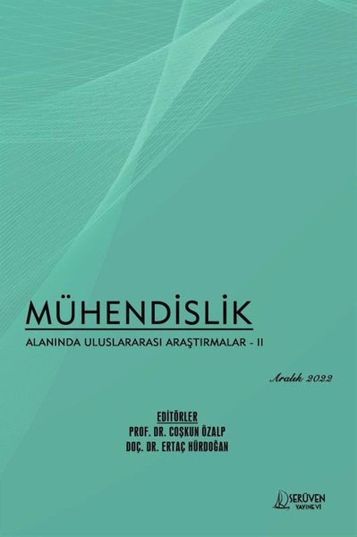 KolektifBilim - Teknik - MühendislikMühendislik Alanında Uluslararası Araştırmalar 2 - Aralık 2022