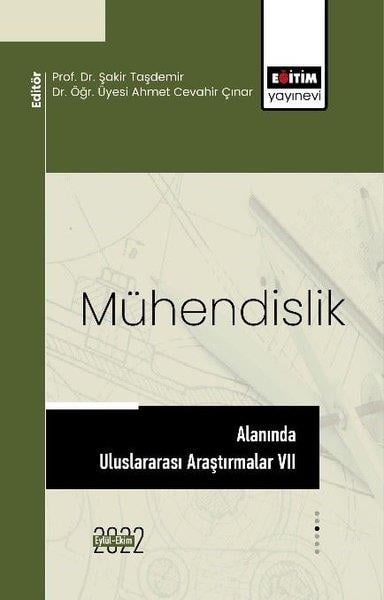 Ahmet Cevahir ÇınarBilim - Teknik - MühendislikMühendislik Alanında Uluslararası Araştırmalar 7