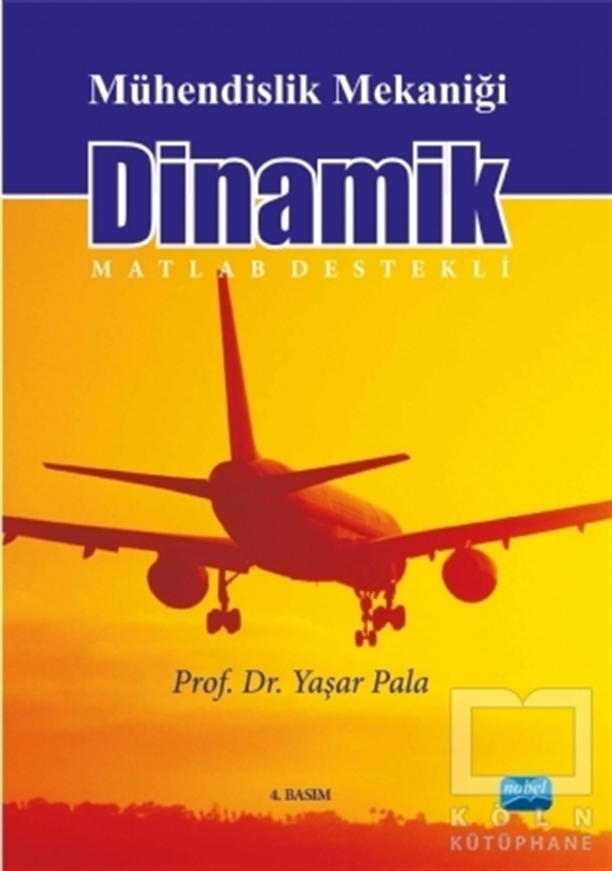 Yaşar PalaAkademikMühendislik Mekaniği Dinamik