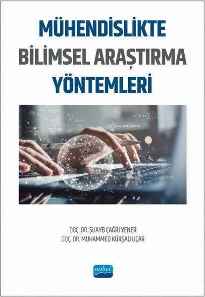 Muhammed Kürşad UçarDigerMühendislikte Bilimsel Araştırma Yöntemleri