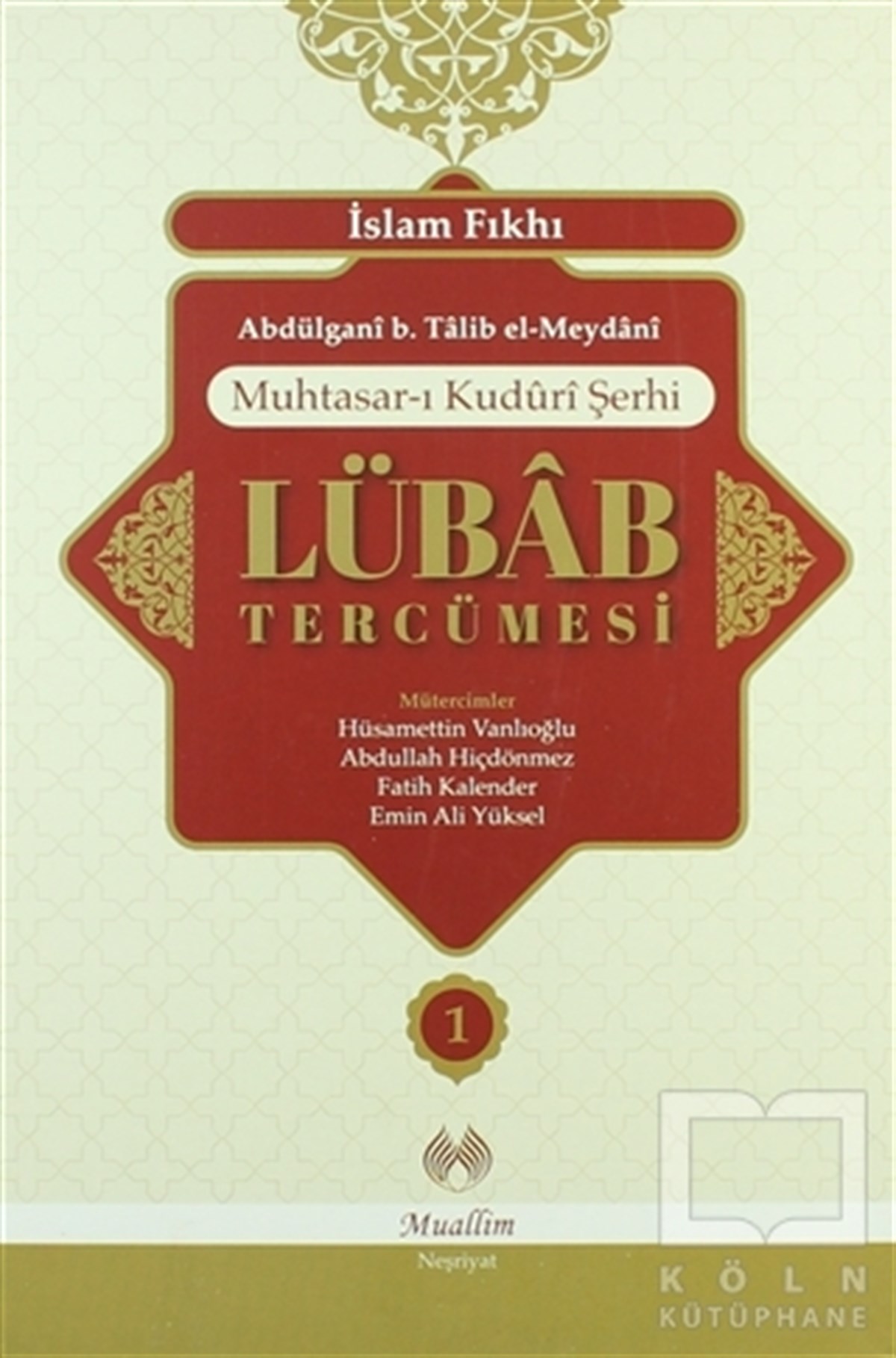 Muhtasar Kuduri Şerhi Lübab Tercümesi - 2 Cilt Takım