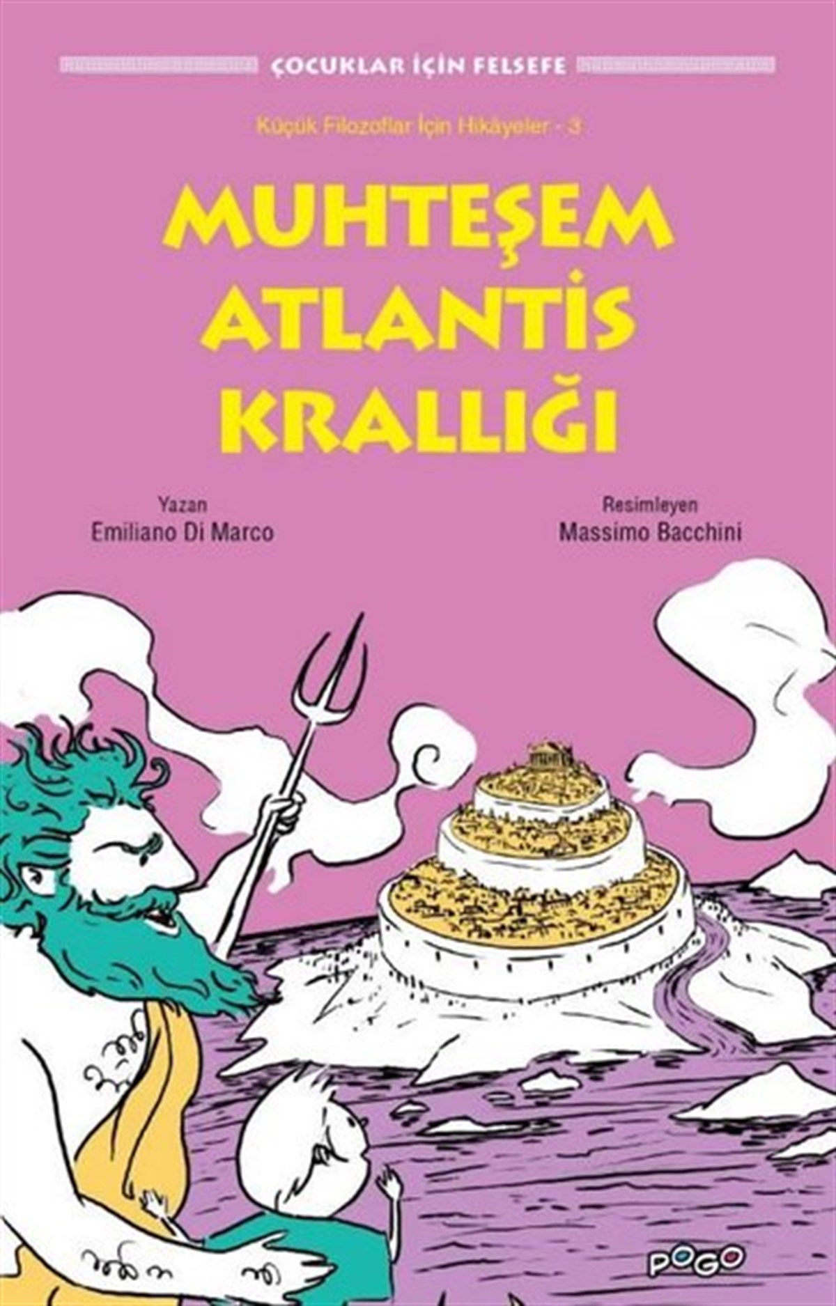 Emiliano Di MarcoEtkinlik KitaplarıMuhteşem Atlantis Krallığı - Çocuklar için Felsefe