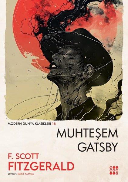 F. Scott FitzgeraldDünya RomanMuhteşem Gatsby - Modern Dünya Klasikleri 18