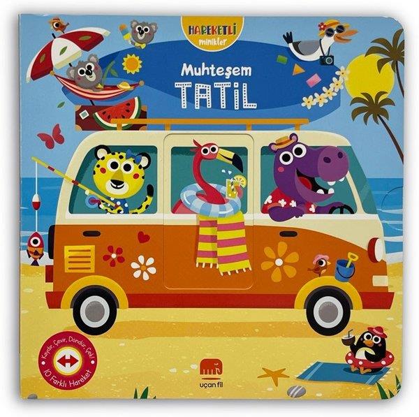 KolektifEgitim Etkinlik KitaplariMuhteşem Tatil - Hareketli Minikler