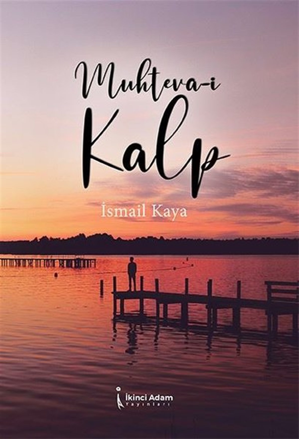 İsmail KayaTasavvuf KitaplarıMuhteva-i Kalp