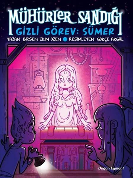 Birsen Ekim ÖzenFantastik / Bilim KurguMühürler Sandığı 1 - Gizli Görev Sümer
