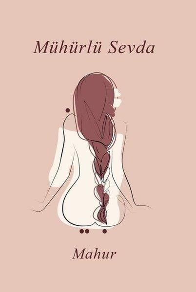 MahurTürkiye RomanMühürlü Sevda