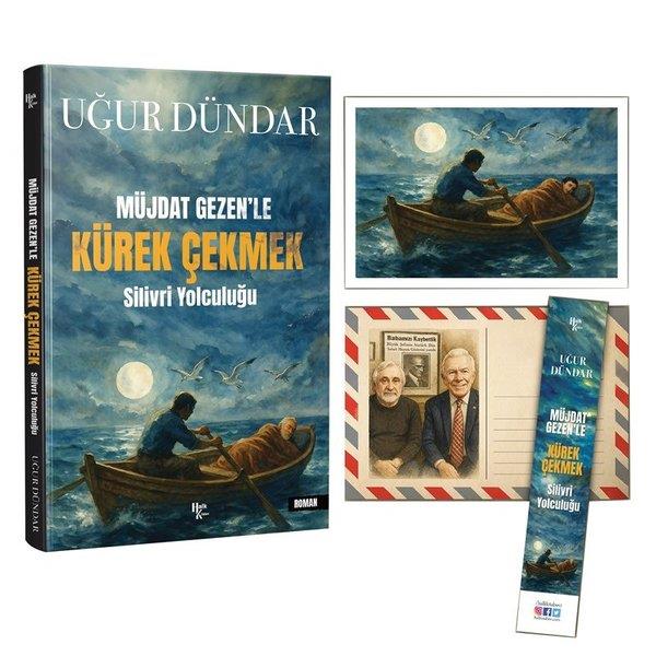 Uğur DündarTürk RomaniMüjdat Gezen'le Kürek Çekmek - Silivri Yolculuğu