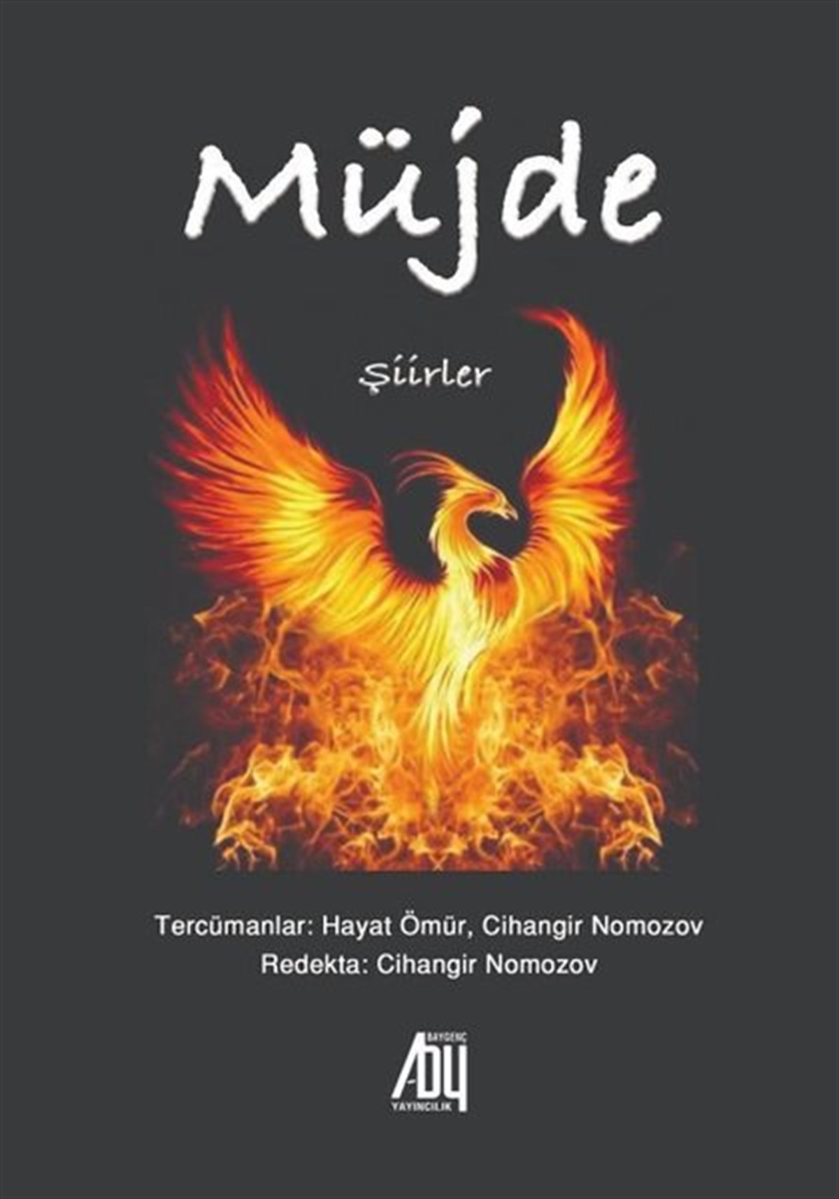 Cihangir NomozovTürk ŞiiriMüjde - Şiirler