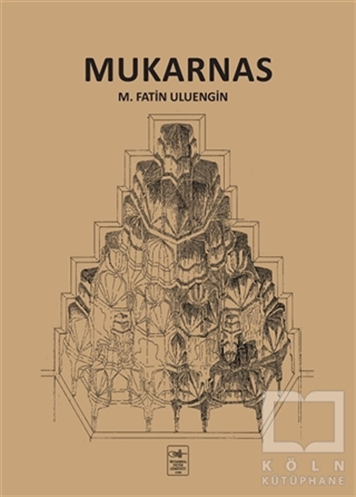 M. Fatin UluenginDiğerMukarnas