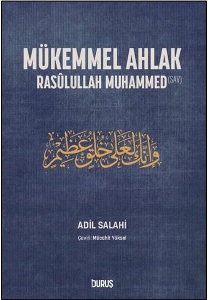 Adil Salahiİslami KitaplarMükemmel Ahlak - Rasulullah Muhammed
