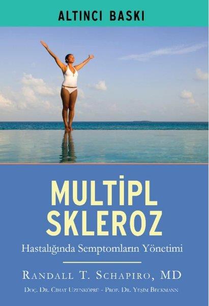 Randall T. SchapiroDigerMultipl Skleroz Hastalığında Semptomların Yönetimi