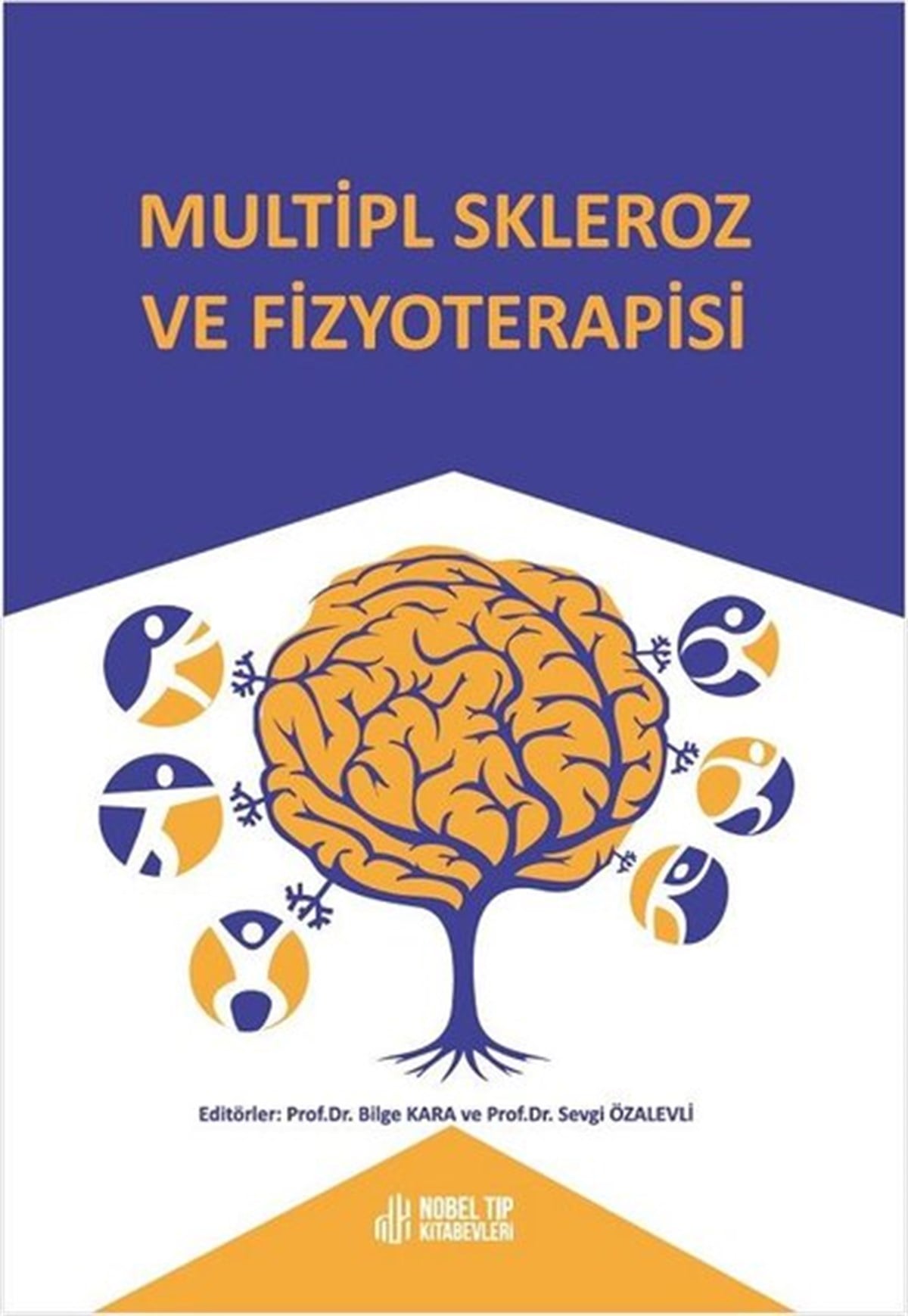 KolektifTıpMultipl Skleroz ve Fizyoterapisi