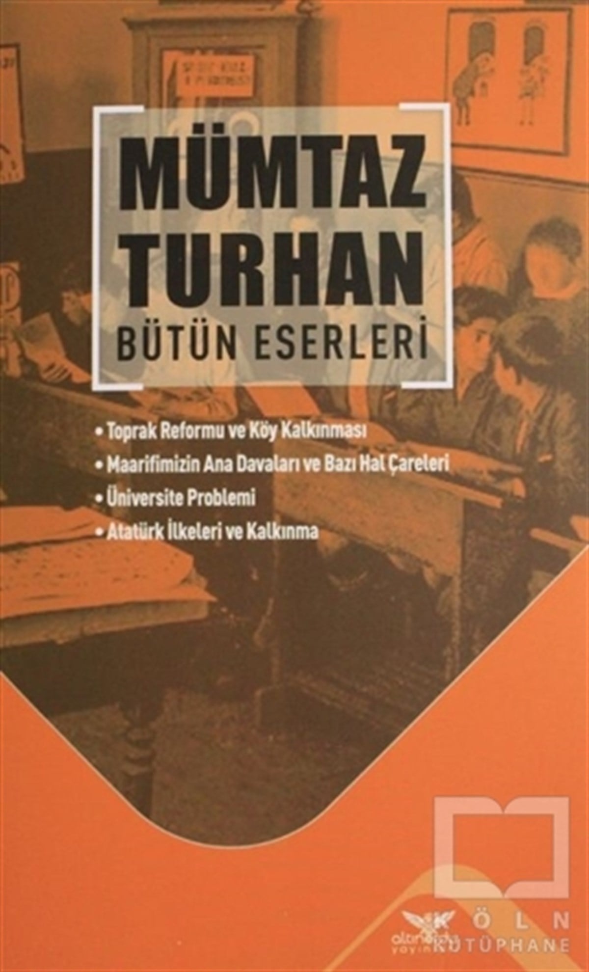 Mümtaz TurhanAraştırma - İncelemeMümtaz Turhan Bütün Eserleri