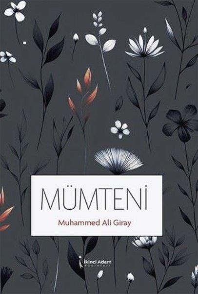 Muhammed Ali GirayTürk ŞiiriMümteni