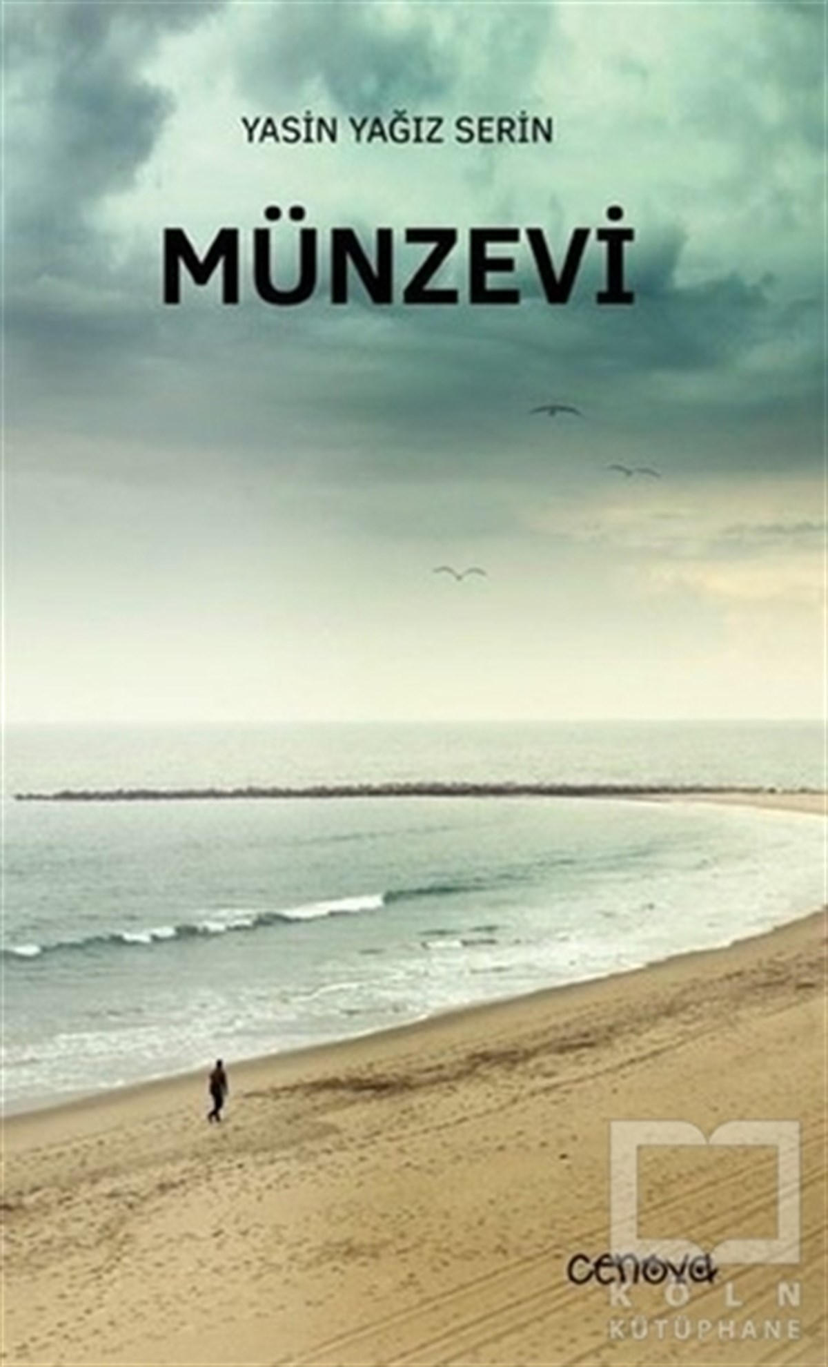 Yasin Yağız SerinŞiirMünzevi