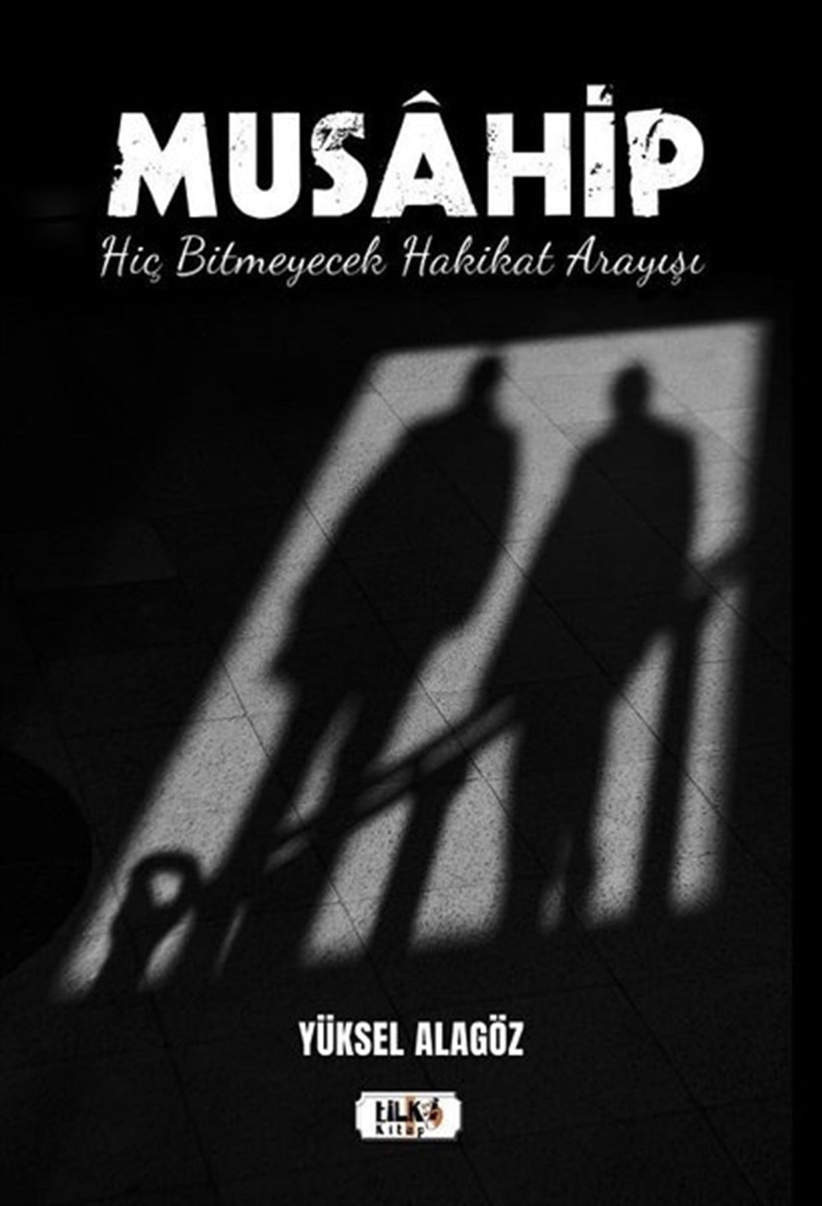 Yüksel AlagözDinMüsahip - Hiç Bitmeyecek Hakikat Arayışı