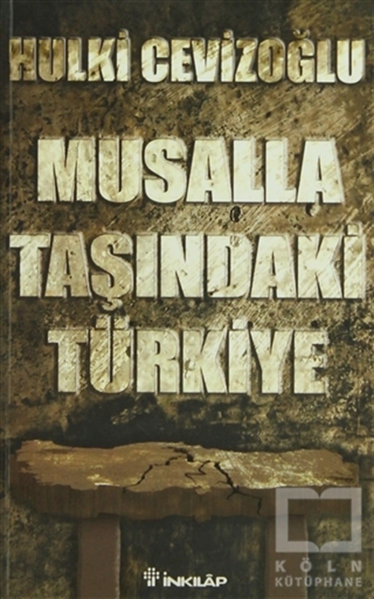 Musalla Taşındaki Türkiye