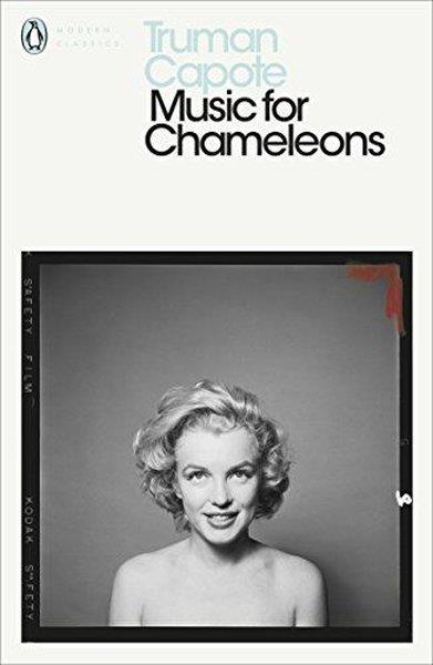 Truman CapoteLiteratureMusic for Chameleons : New Writing