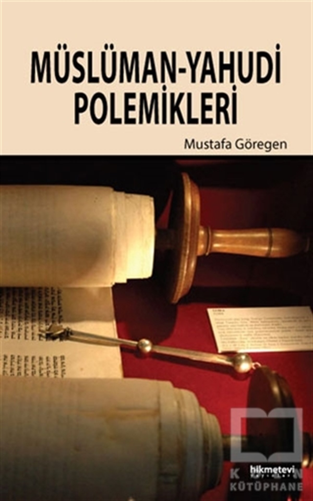 Mustafa GöregenMüslümanlıkMüslüman - Yahudi Polemikleri