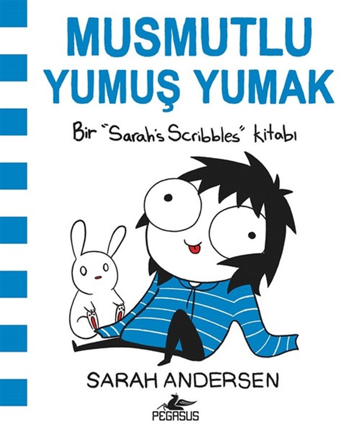 Dilara Anıl ÖzgenKarikatürMusmutlu Yumuş Yumak