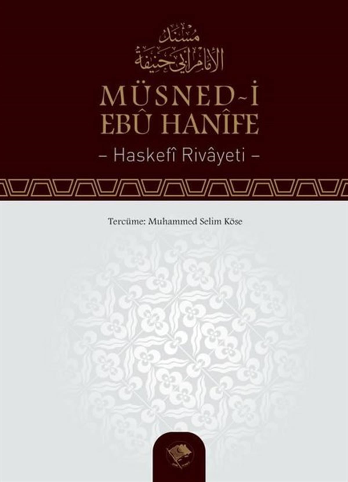 İmam-İ Azam Ebu Hanifeİslami KitaplarMüsned-i Ebu Hanife