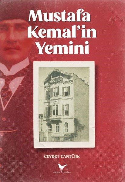Cevdet CantürkMustafa Kemal Atatürk KitaplarıMustafa Kemal'in Yemini