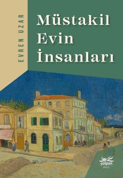 Evren UzarTürk RomaniMüstakil Evin İnsanları