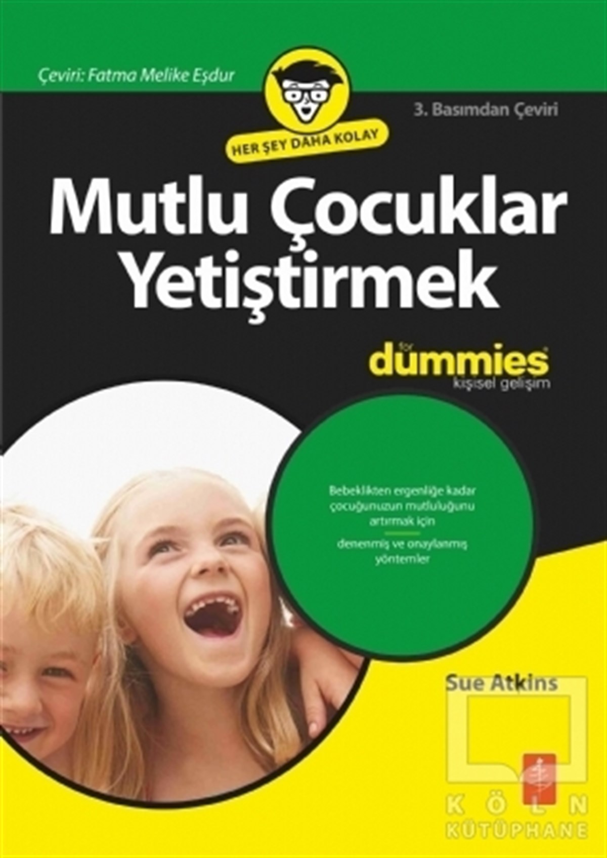 Sue AtkinsKişisel GelişimMutlu Çocuklar Yetiştirmek