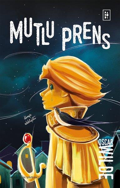 Oscar WildeWeltklassikerMutlu Prens