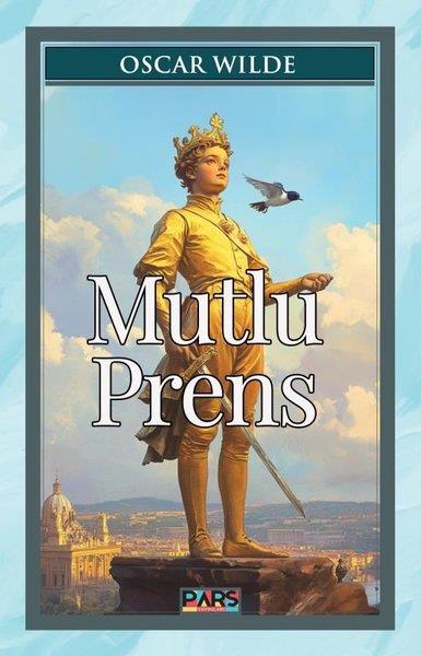 Oscar WildeKinderbücher KlassikerMutlu Prens
