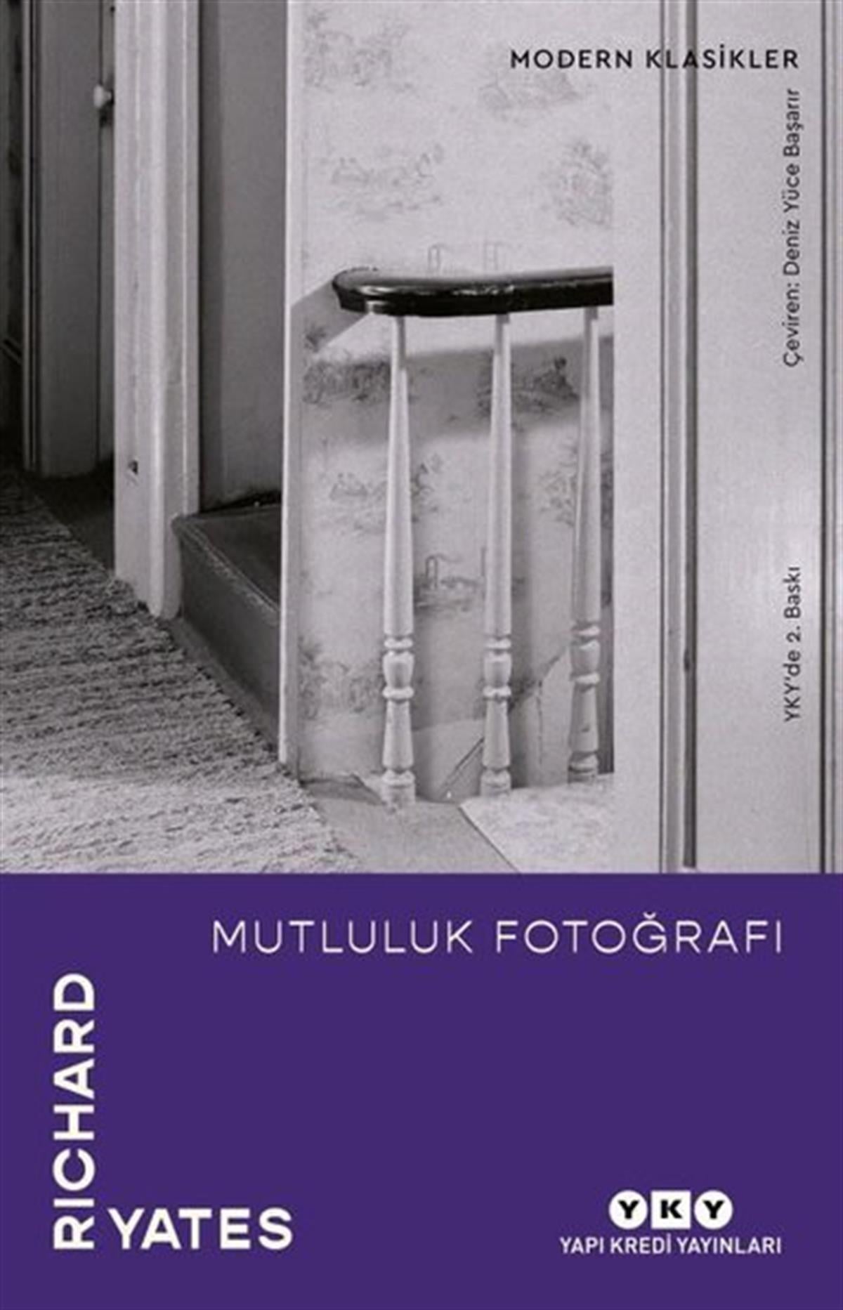 Richard YatesDünya RomanMutluluk Fotoğrafı