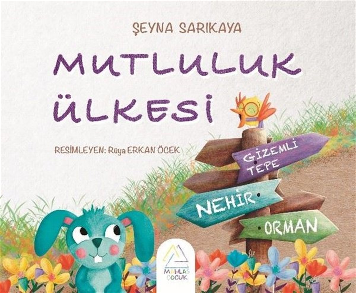 Şeyna SarıkayaEgitim Etkinlik KitaplariMutluluk Ülkesi
