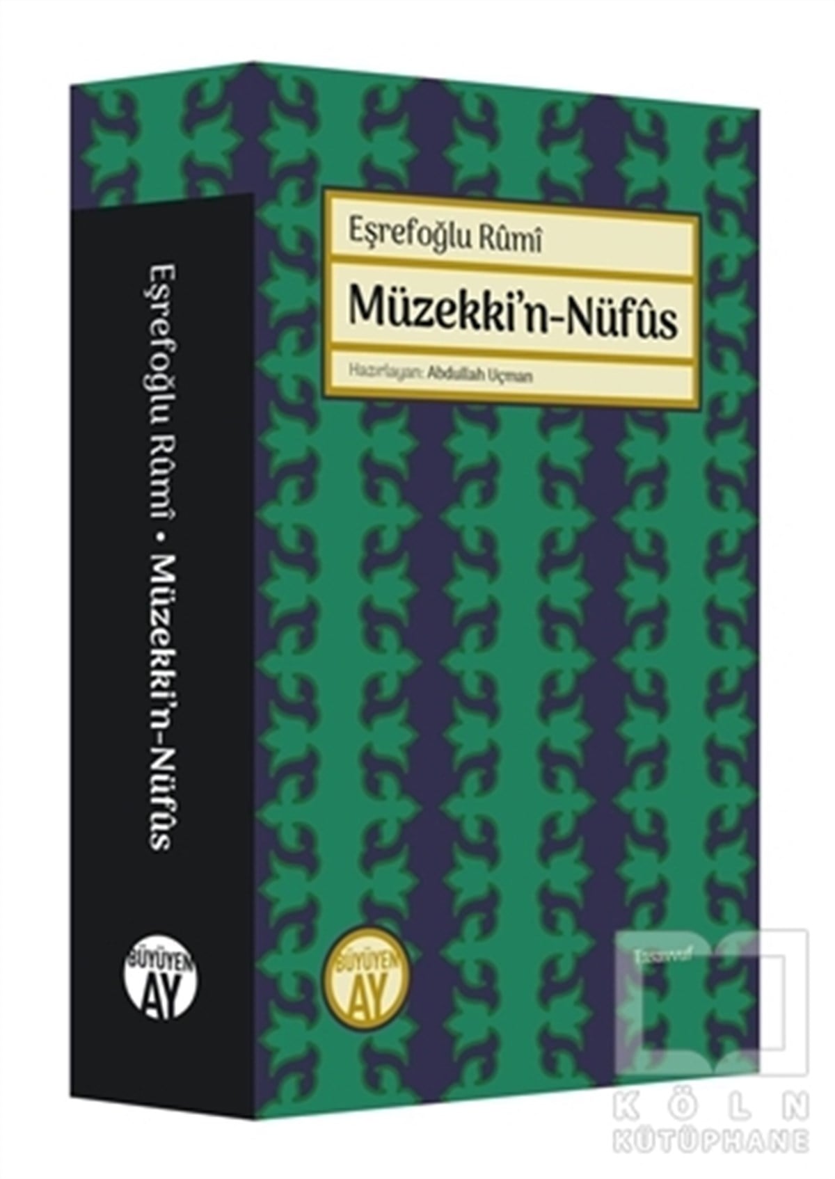 Eşrefoğlu RumiMystic BücherMüzekki’n-Nüfus