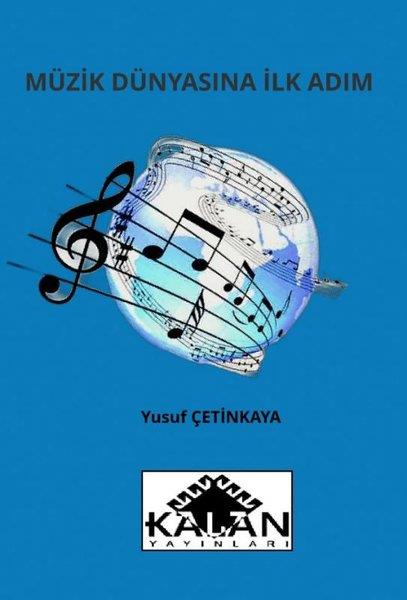 Yusuf ÇetinkayaMüzik KitaplarıMüzik Dünyasına İlk Adım