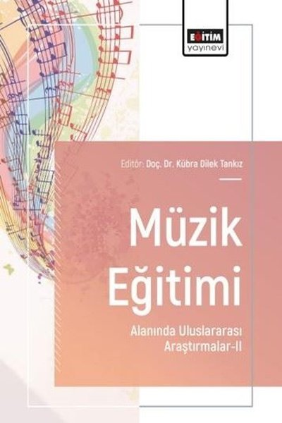 KolektifDigerMüzik Eğitimi Alanında Uluslararası Araştırmalar 2