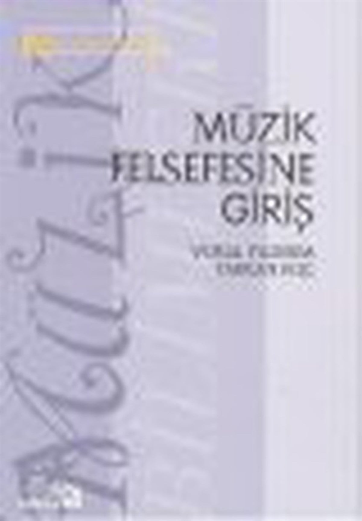 Tarkan KoçMüzik KitaplarıMüzik Felsefesine Giriş