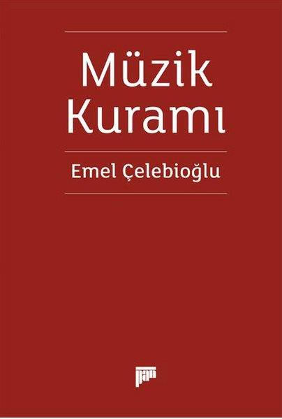 Emel ÇelebioğluMüzik KitaplarıMüzik Kuramı