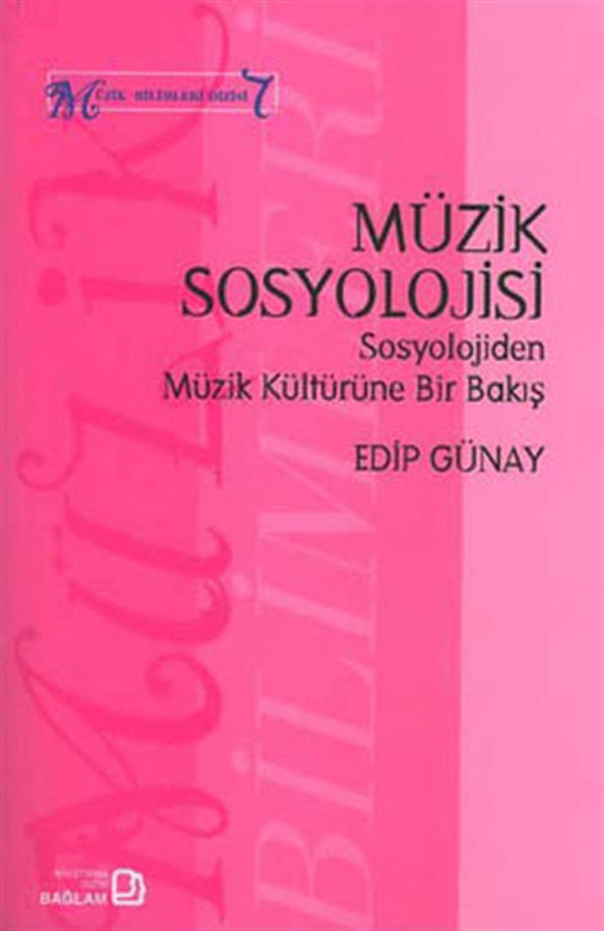 Edip GünayMusik BücherMüzik Sosyolojisi