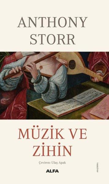 Anthony StorrDünya TarihiMüzik ve Zihin