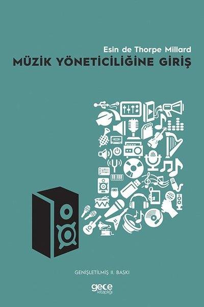 Esin de Thorpe MillardMüzik KitaplarıMüzik Yöneticiliğine Giriş