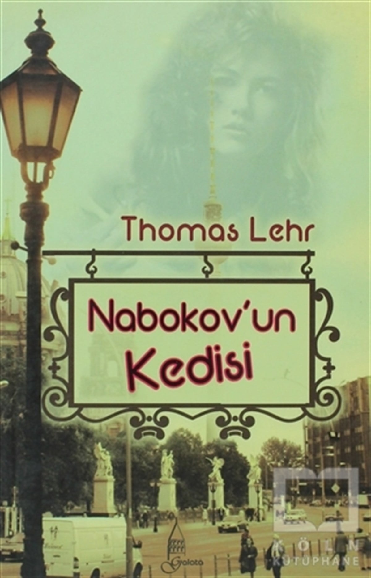 Thomas LehrRomanNabokov’un Kedisi