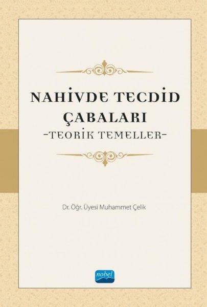 Muhammet ÇelikEğitimNahivde Tecdid Çabaları-Teorik Temeller