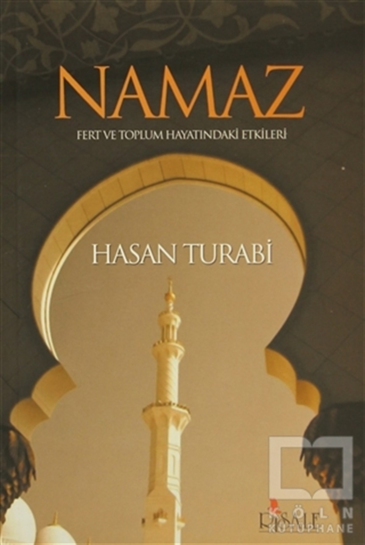 Hasan Turabiİslam EğitimiNamaz