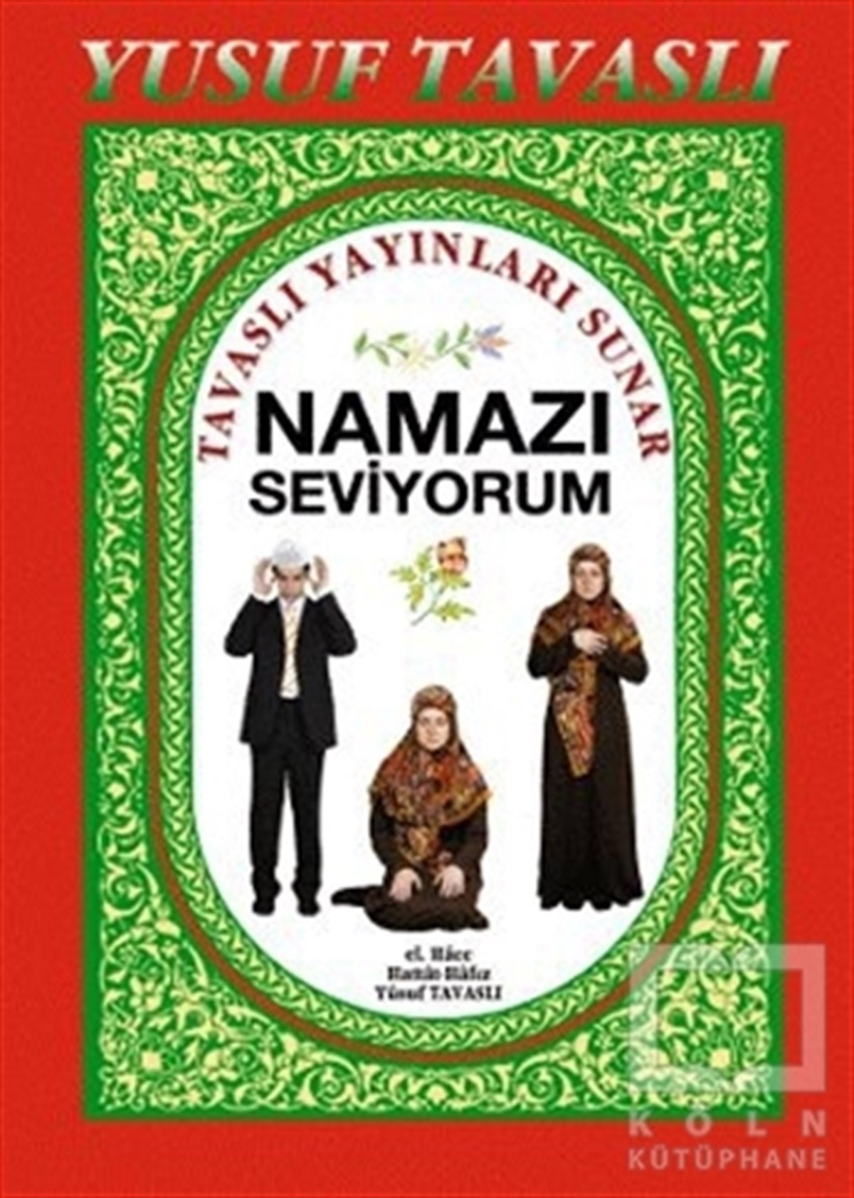 Yusuf TavaslıDiğerNamazı Seviyorum El Boy (E19)