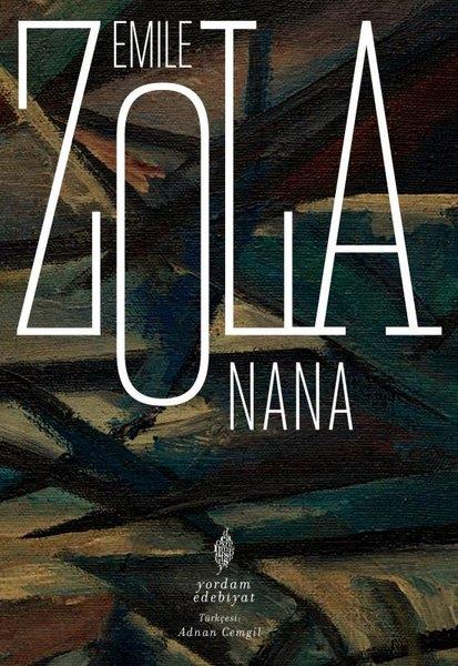 Emile ZolaDünya KlasikleriNana